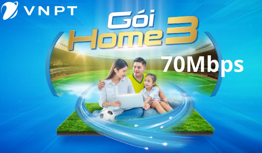 Gói cước cáp quang VNPT – Home 3 dành cho gia đình giá chỉ từ 207K/tháng