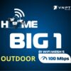 Combo Internet, Camera và Wifi Mesh - Home Big 1 Outdoor giải pháp hiệu quả 3 trong 1 cho hộ gia đình