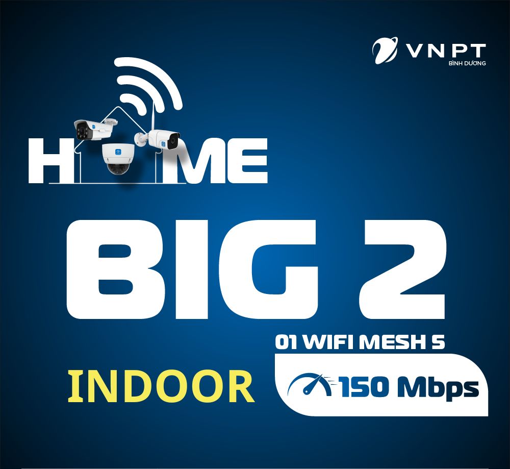 Combo Internet, Camera và Wifi Mesh - Home Big 2 Indoor giải pháp hiệu quả 3 trong 1 cho hộ gia đình